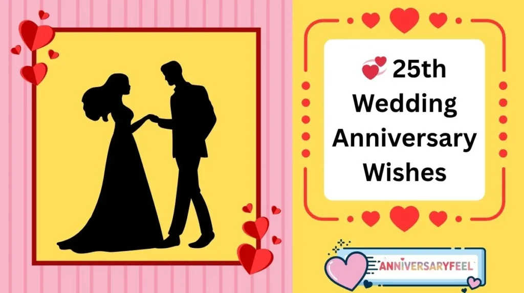 25th Wedding Anniversary Wishes
