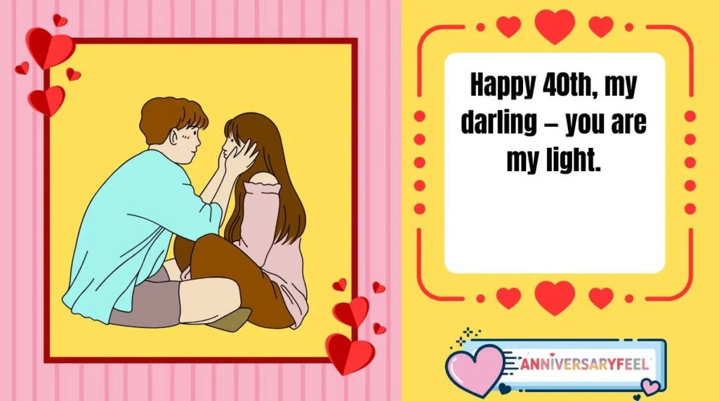 40th Wedding Anniversary Wishes to My Wife