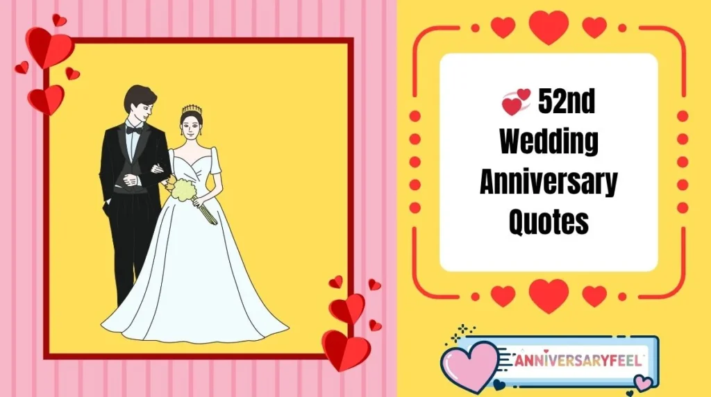52nd Wedding Anniversary Quotes