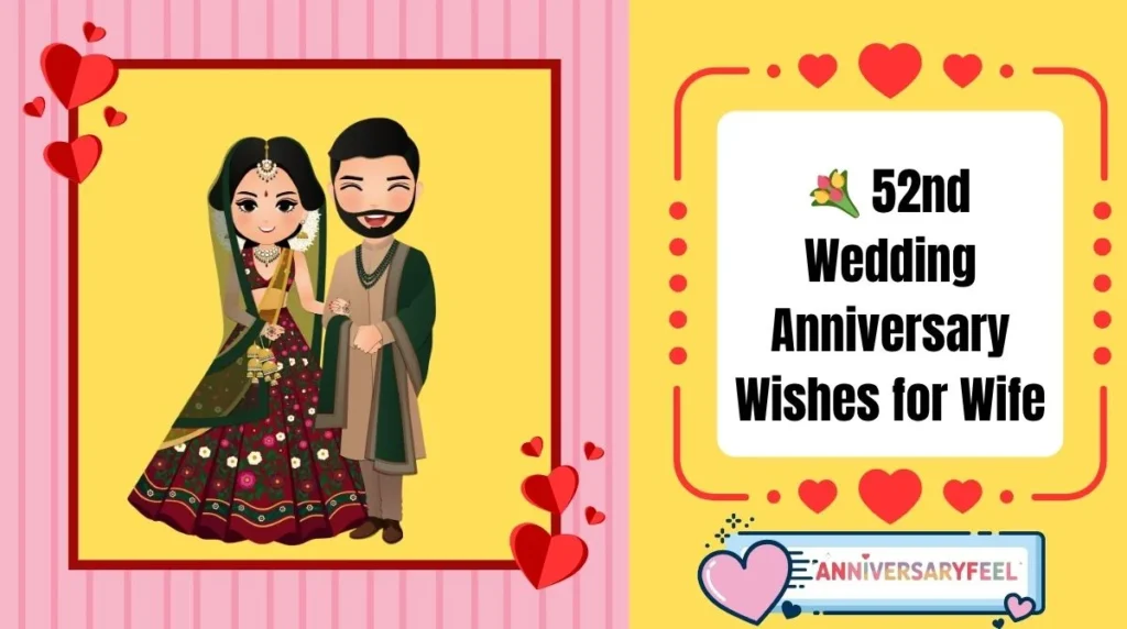 52nd Wedding Anniversary Wishes for Wife