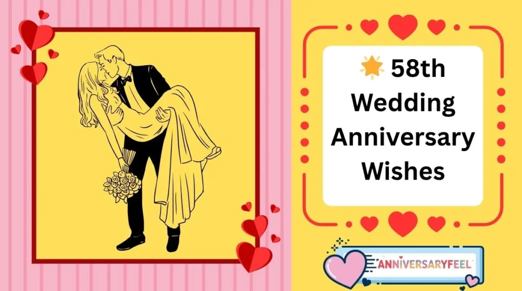 58th Wedding Anniversary Wishes