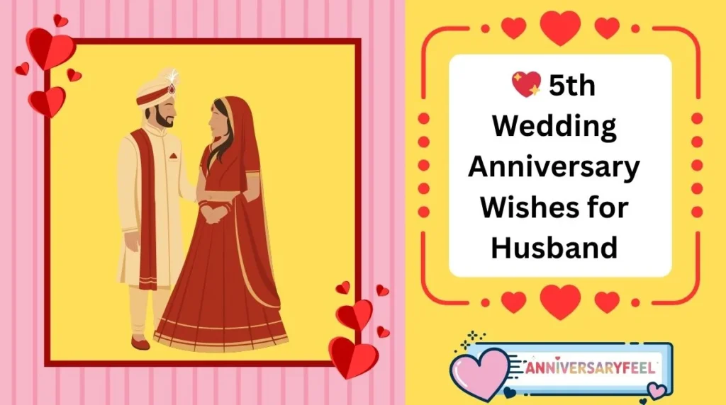 5th Wedding Anniversary Wishes for Husband