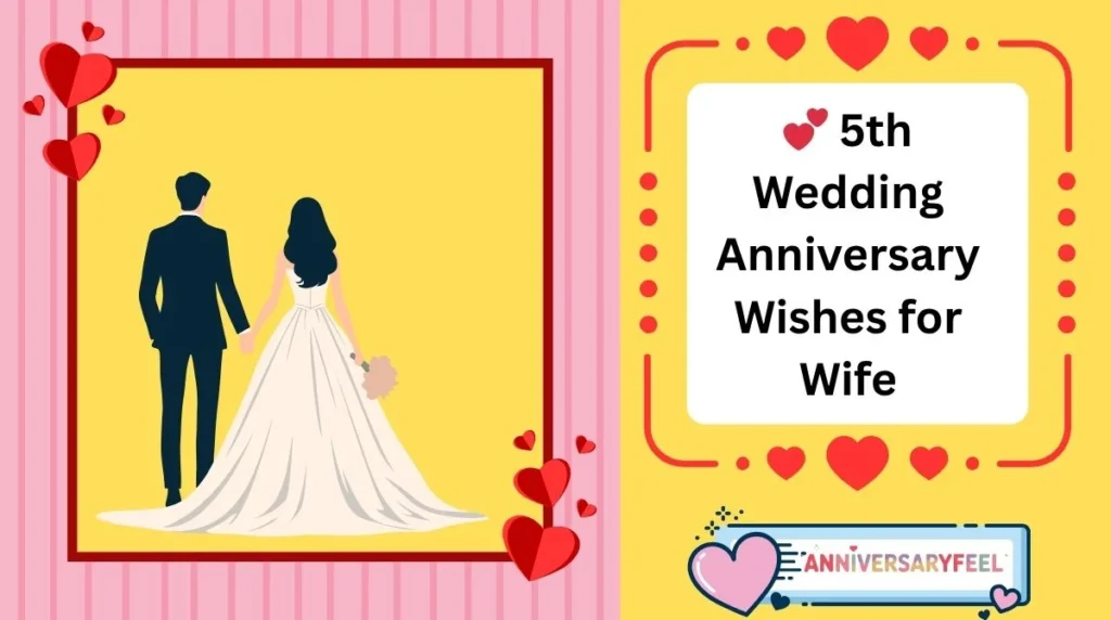 5th Wedding Anniversary Wishes for Wife