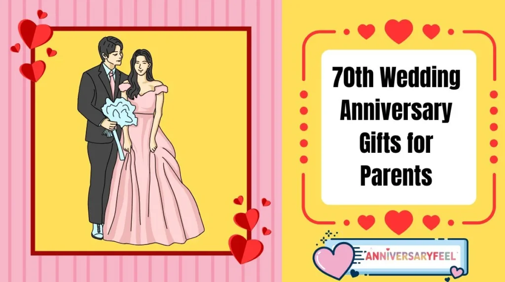 70th Wedding Anniversary Gifts for Parents