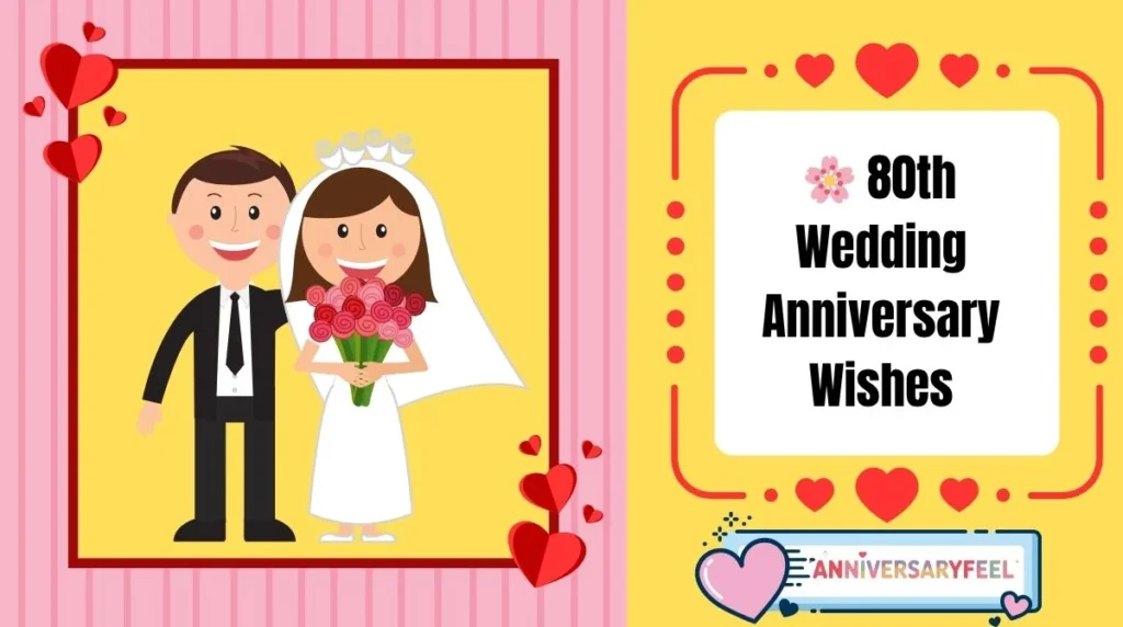 80th Wedding Anniversary Wishes