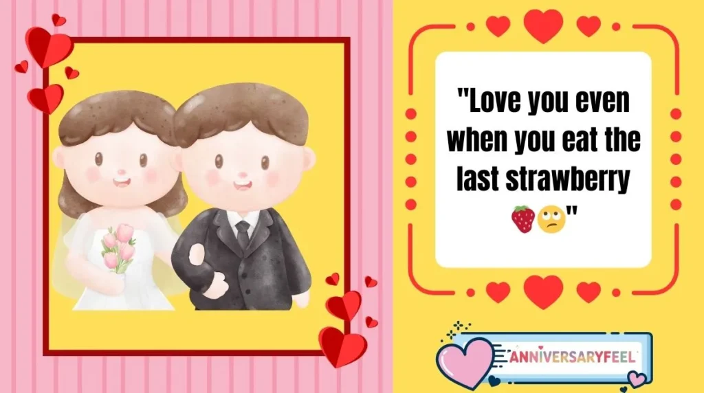 Funny Anniversary Captions