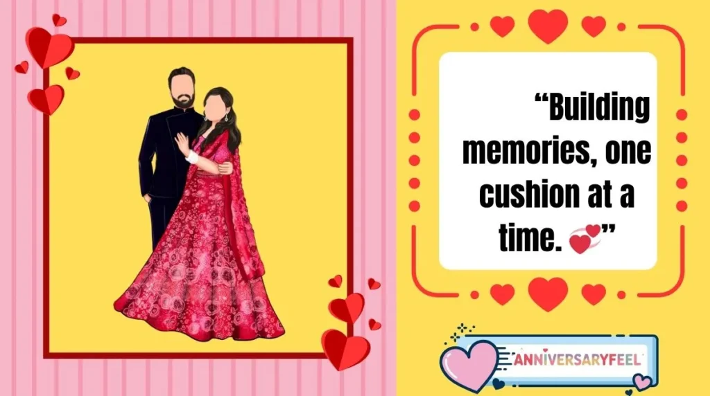 Furniture Anniversary Captions for Couples