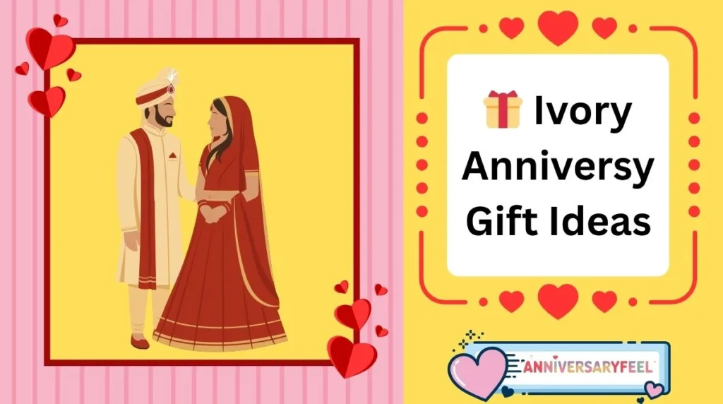 Ivory Anniversary Gift Ideas