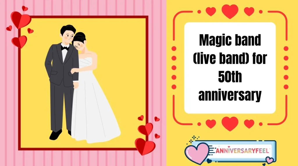 Magic band (live band) for 50th anniversary