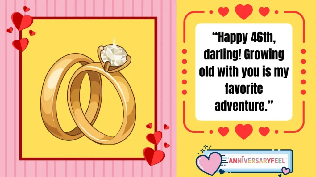 Quotes and Wishes for Your 46th Wedding Anniversary for Husband