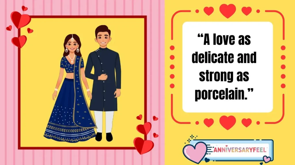 Romantic Porcelain Anniversary Captions