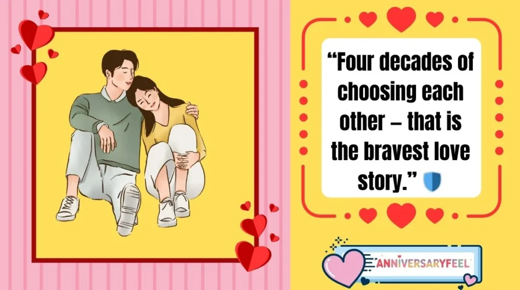 Top 10 Quotes for a 40th Wedding Anniversary