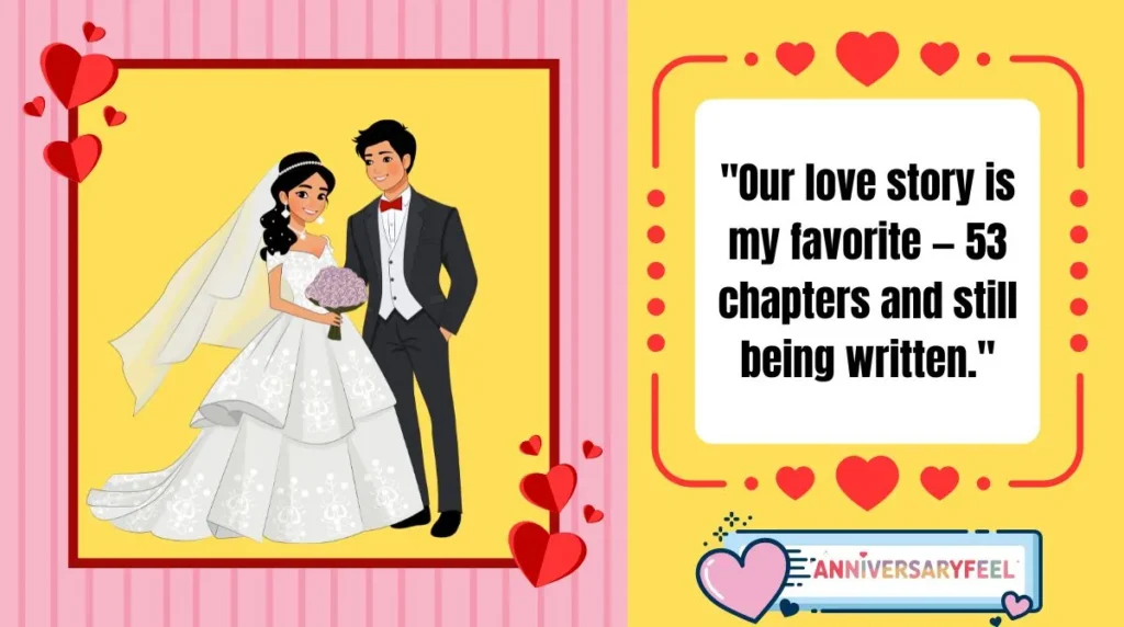  Top 10 Quotes to Celebrate 53 Years of Marriage
