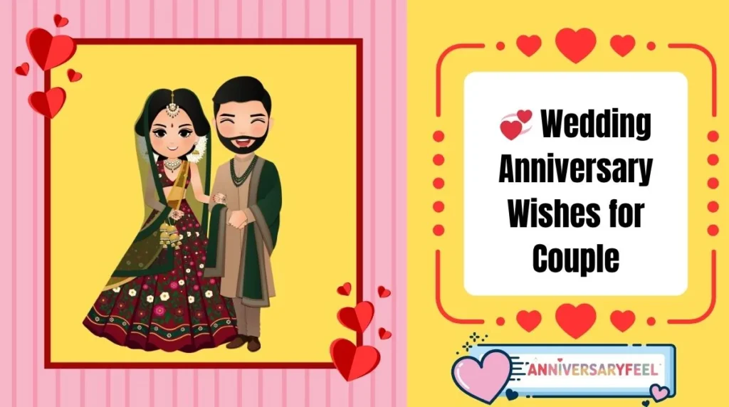 Wedding Anniversary Wishes for Couple