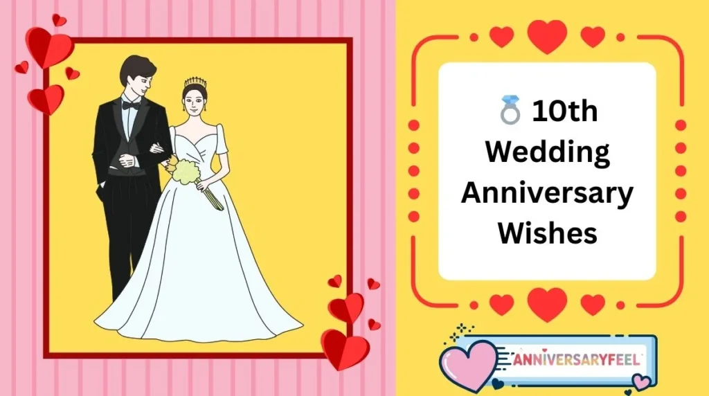 10th Wedding Anniversary Wishes
