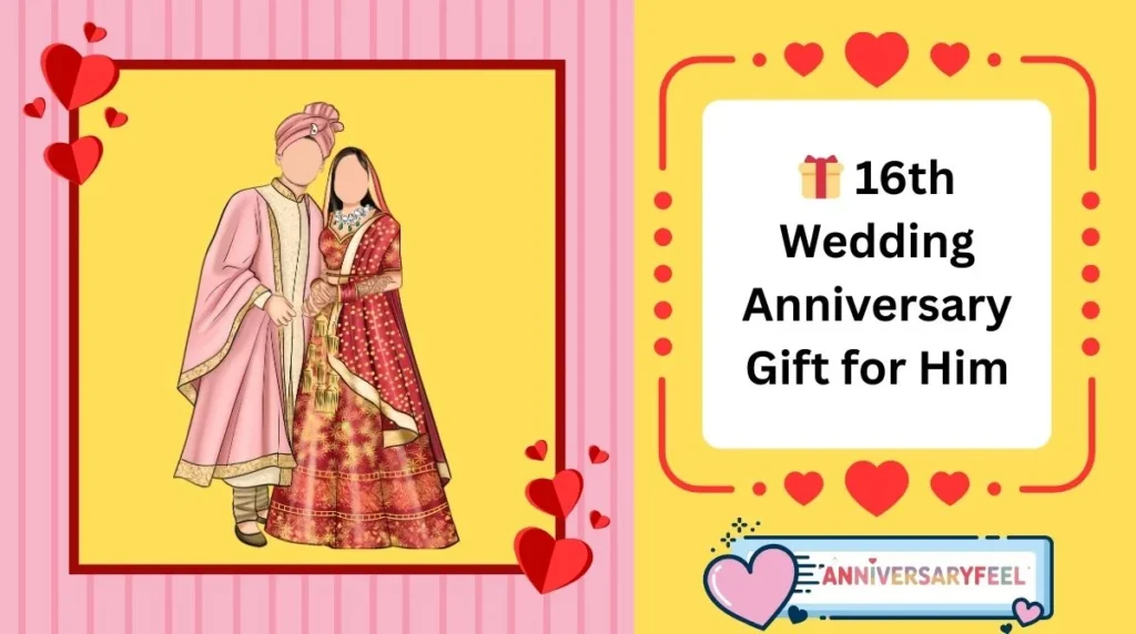 16th Wedding Anniversary Gift for Him