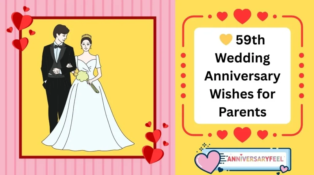 59th Wedding Anniversary Wishes for Parents