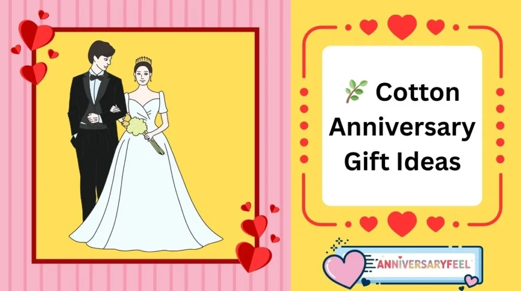 Cotton Anniversary Gift Ideas