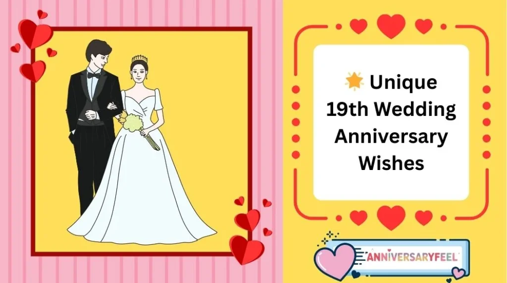 Unique 19th Wedding Anniversary Wishes