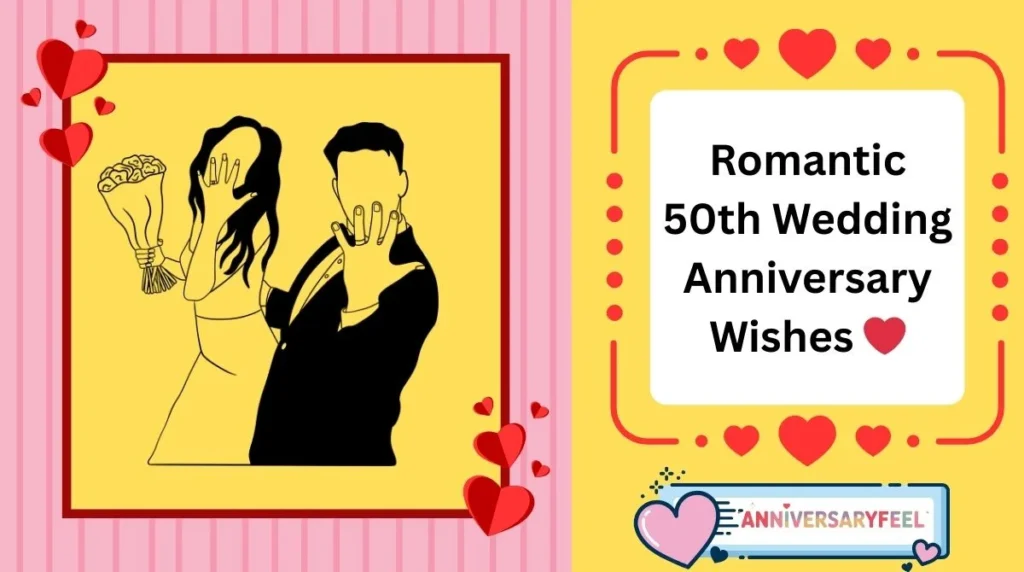 Romantic 50th Wedding Anniversary Wishes