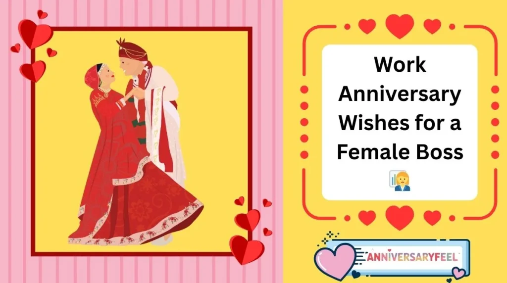 Work Anniversary Wishes for a Female Boss