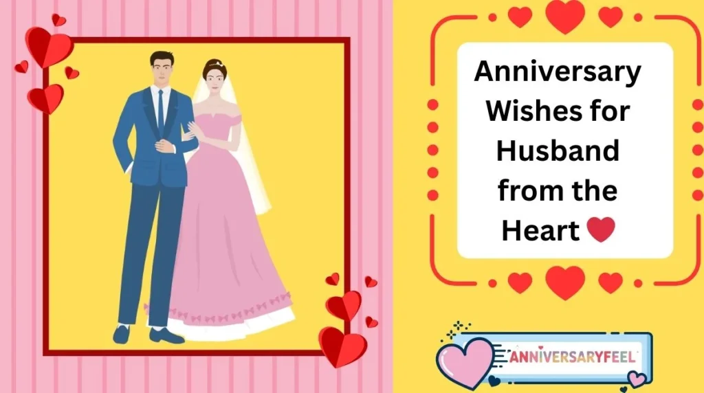 Anniversary Wishes for Husband from the Heart