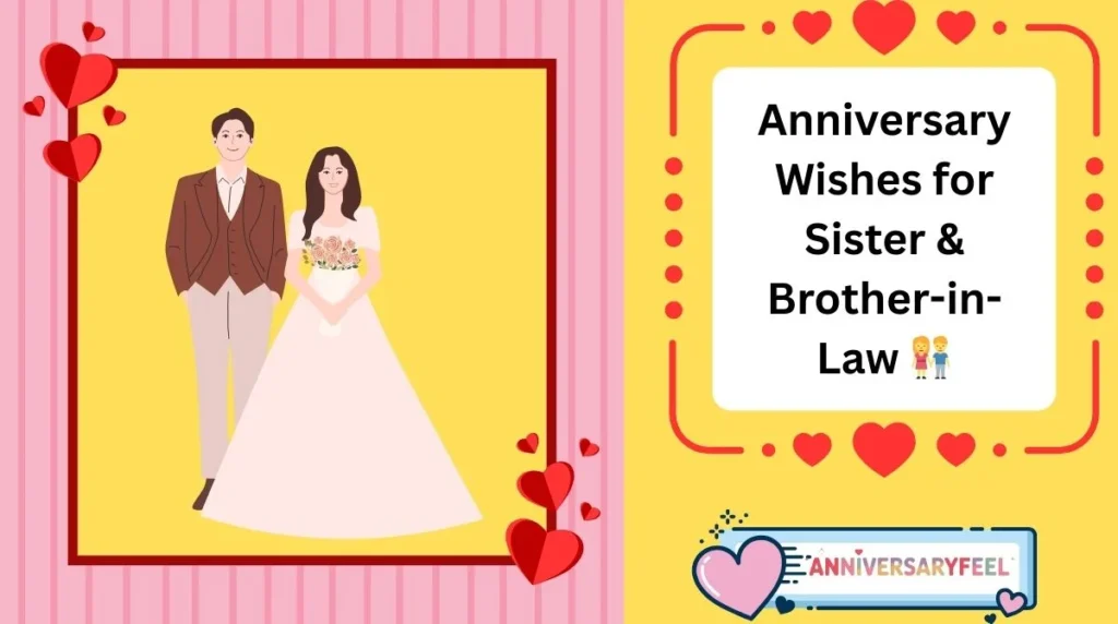 Anniversary Wishes for Sister & Brother-in-Law
