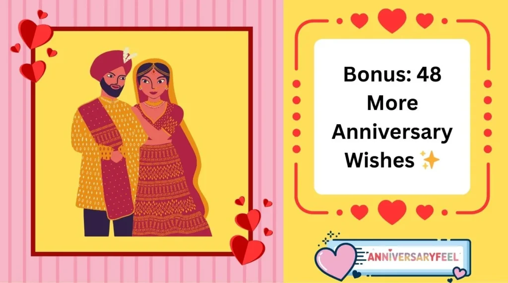 Bonus: 48 More Anniversary Wishes