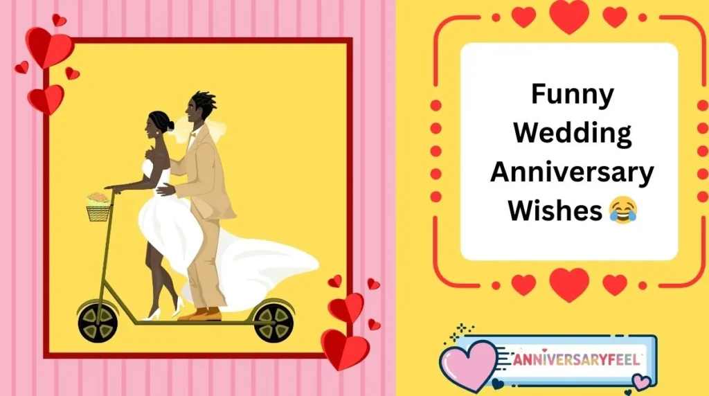 Funny Wedding Anniversary Wishes