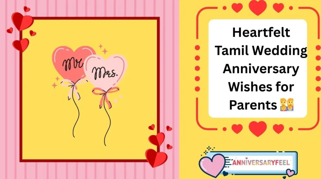 Heartfelt Tamil Wedding Anniversary Wishes for Parents