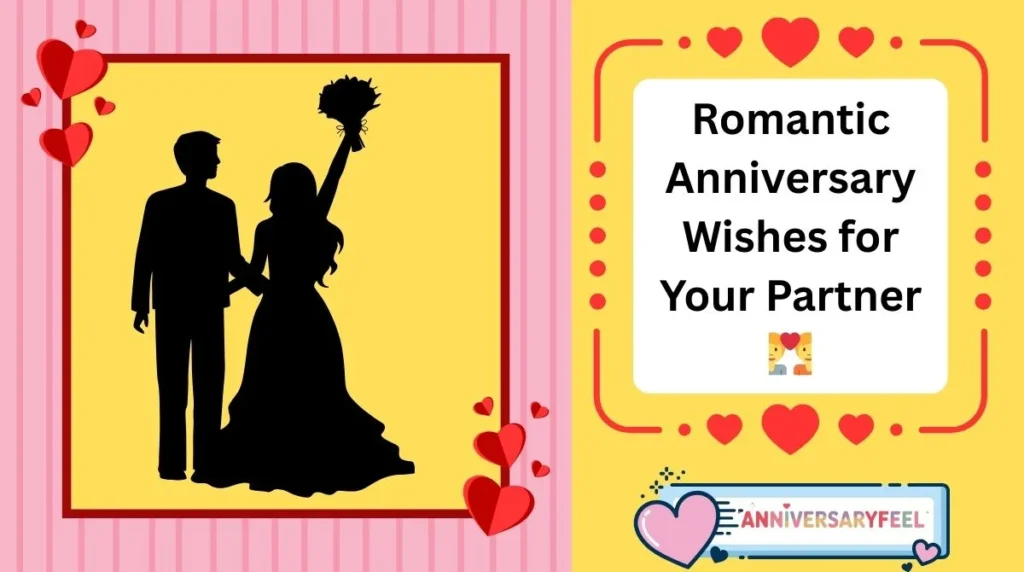 Romantic Anniversary Wishes for Your Partner