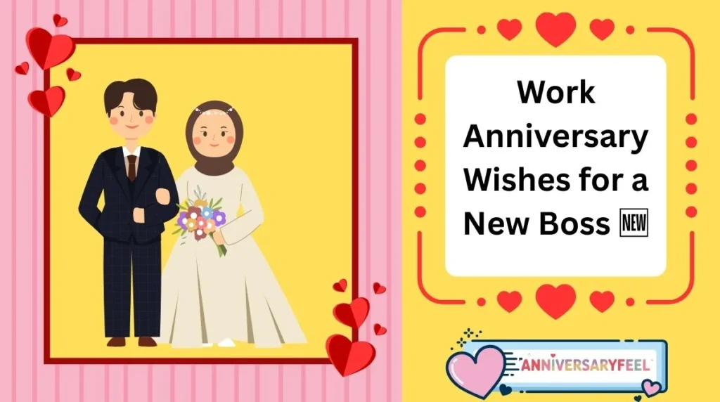 Work Anniversary Wishes for a New Boss