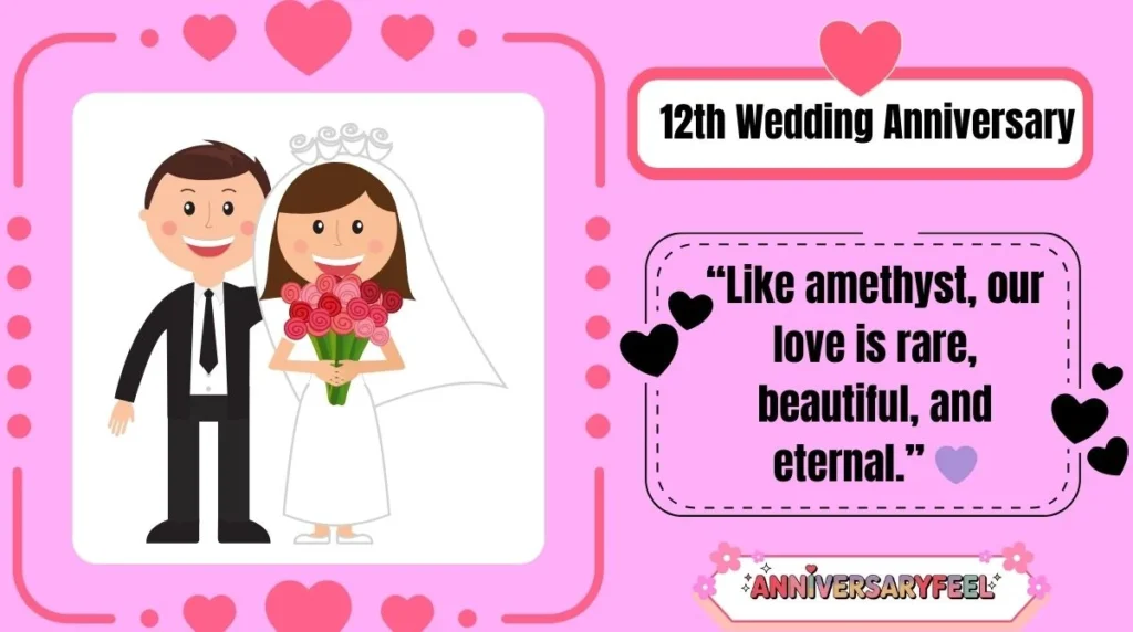 12th Wedding Anniversary