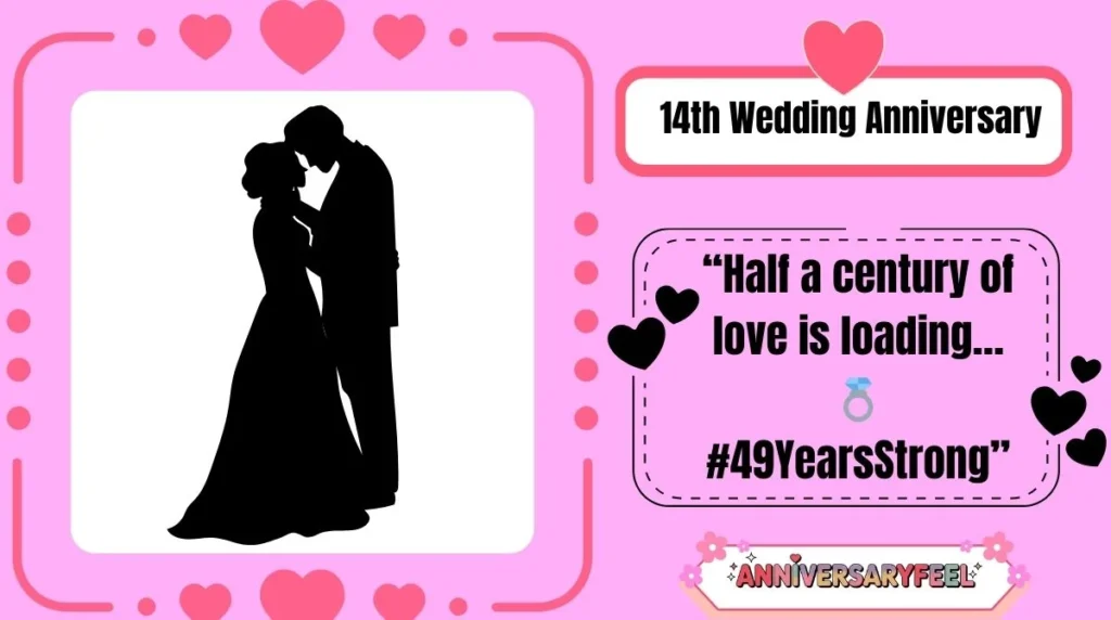 14th Wedding Anniversary