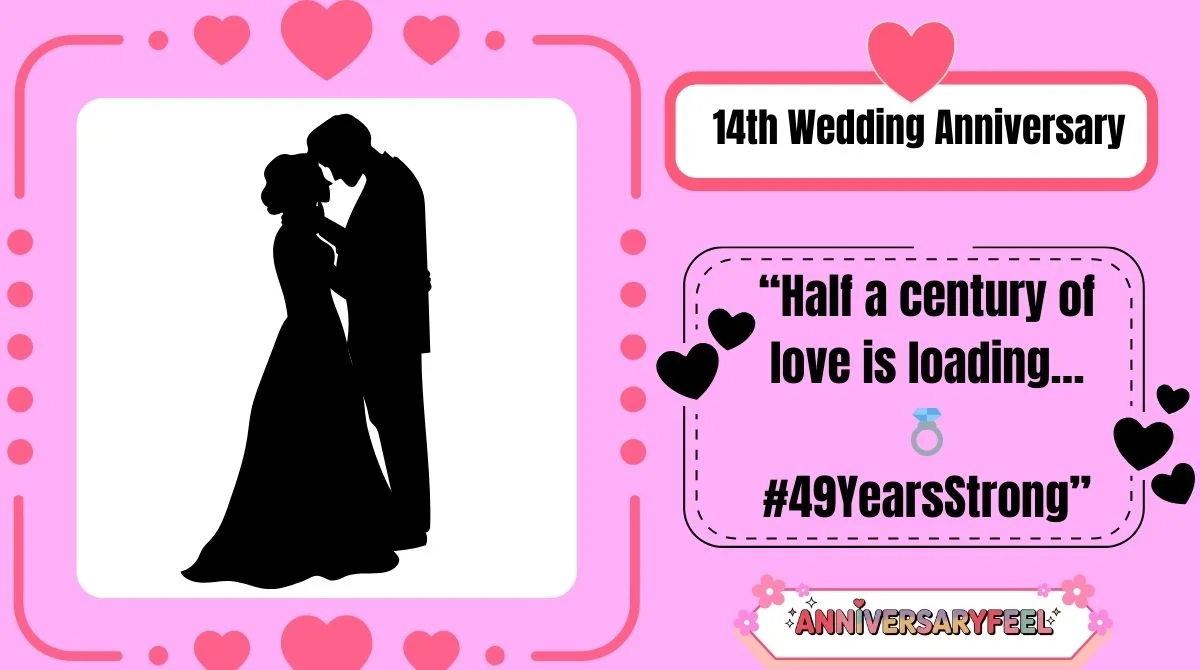 14th Wedding Anniversary