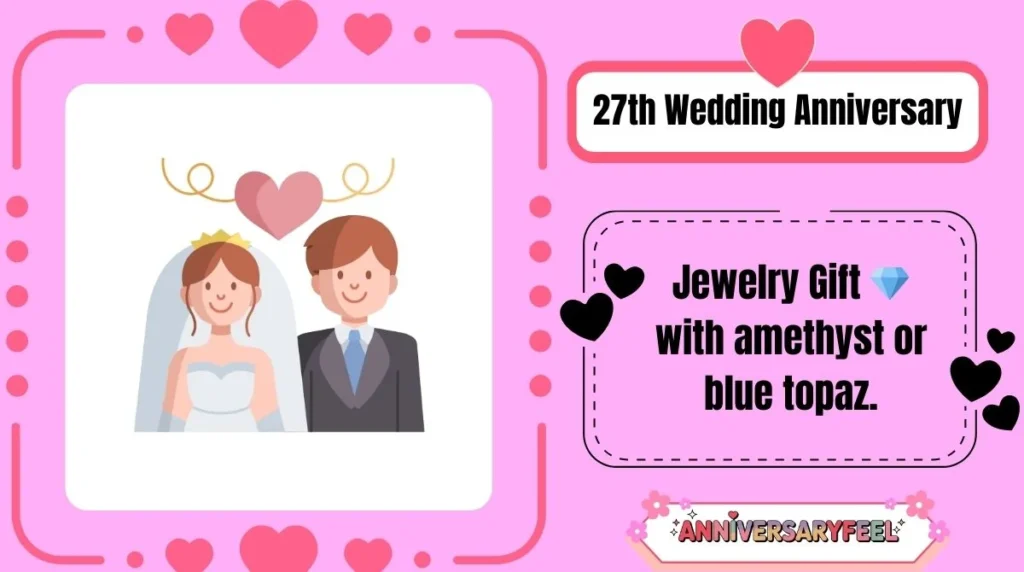 27th Wedding Anniversary