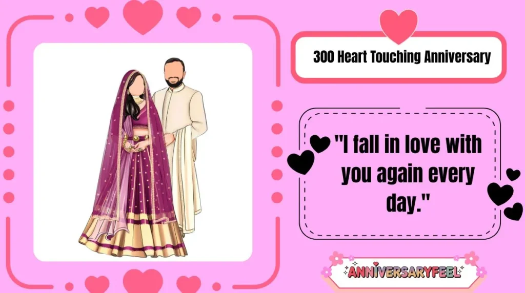 300 Heart Touching Anniversary