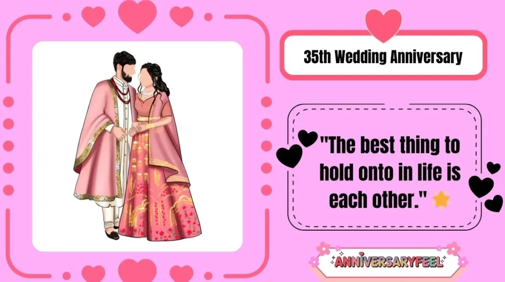 35th Wedding Anniversary