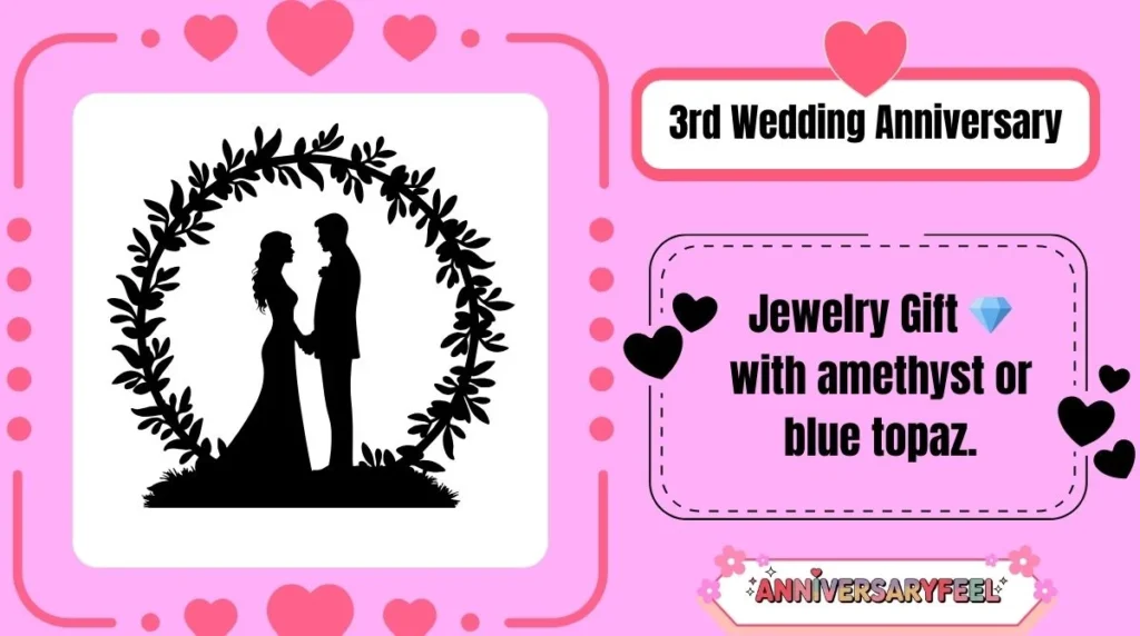 3rd Wedding Anniversary