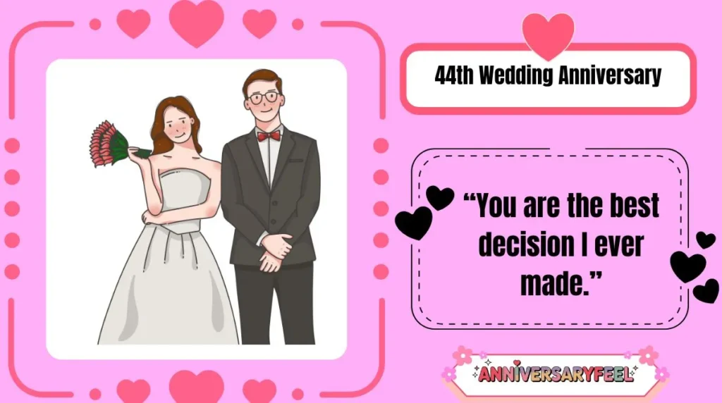 44th Wedding Anniversary