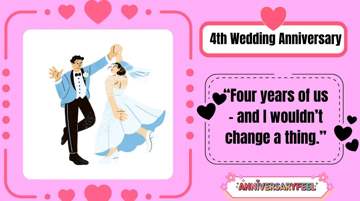 4th Wedding Anniversary