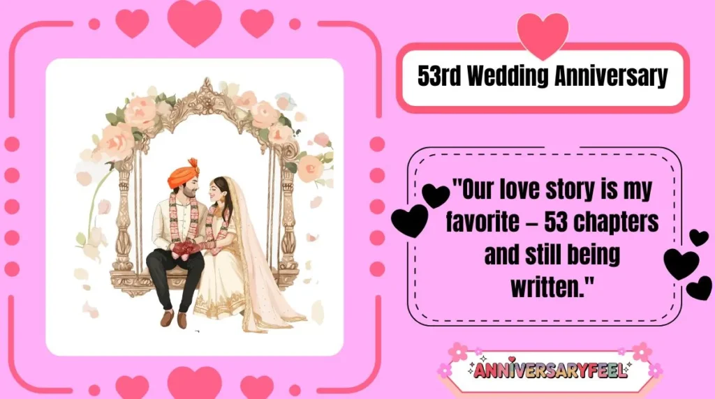 53rd Wedding Anniversary