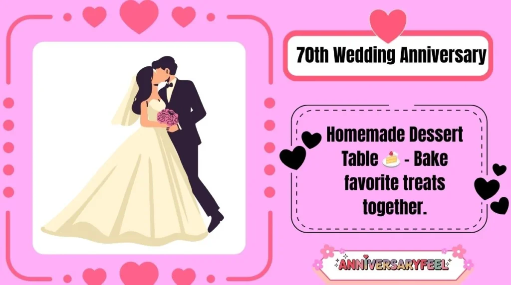 70th Wedding Anniversary