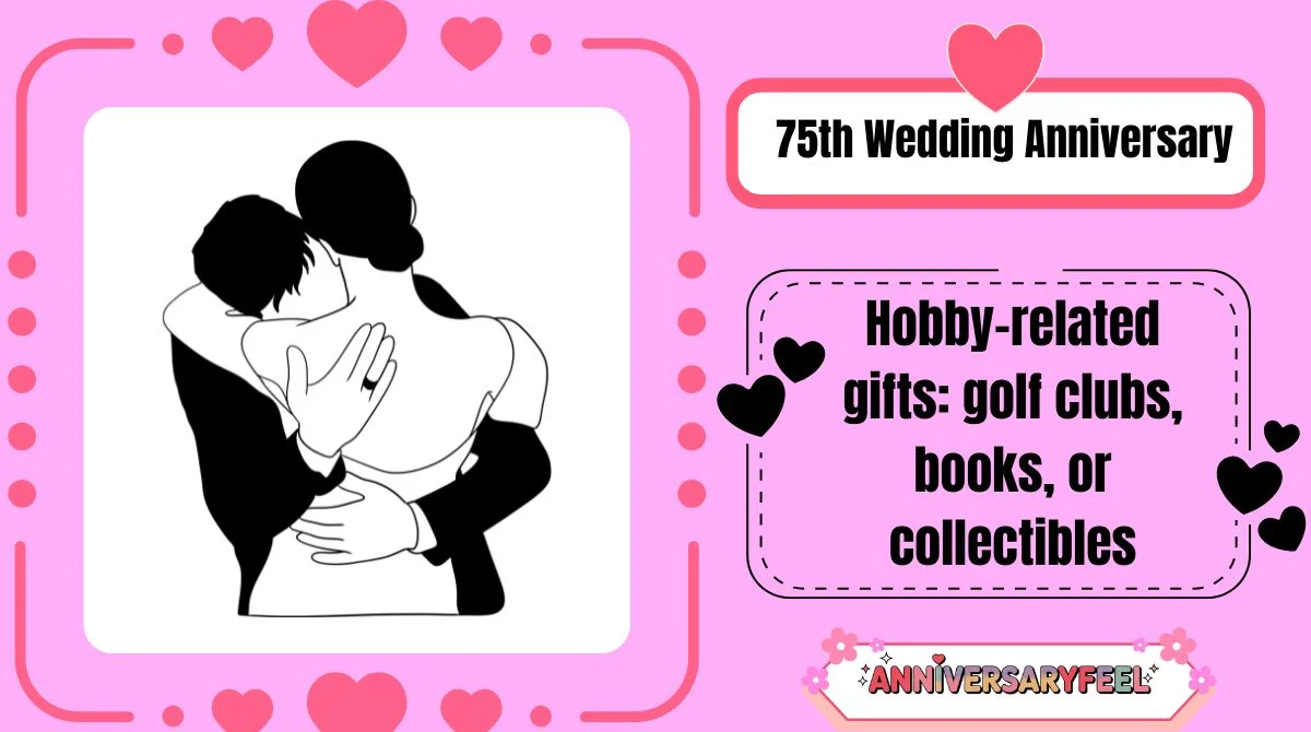 75th Wedding Anniversary