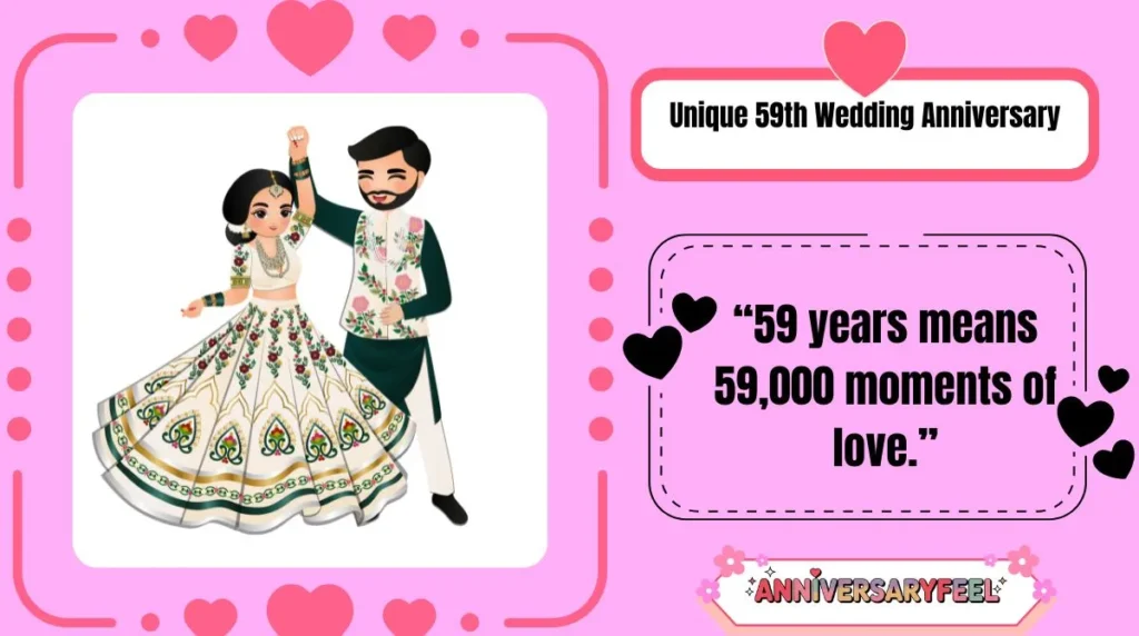 Unique 59th Wedding Anniversary