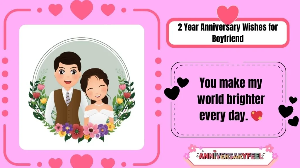 2 Year Anniversary Wishes for Boyfriend