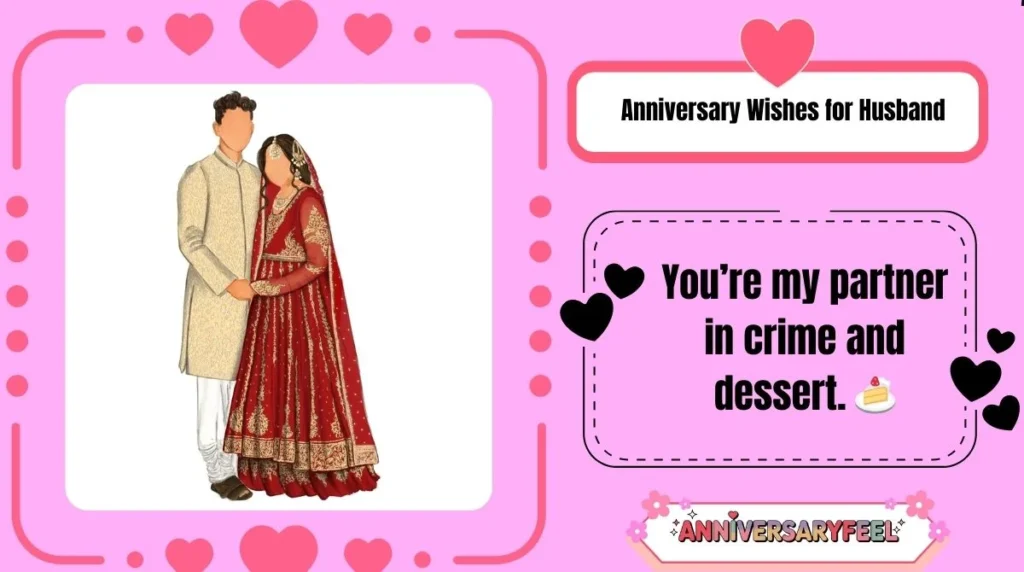Anniversary Wishes for Husband