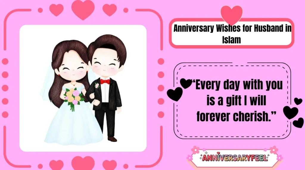 Anniversary Wishes for Husband in Islam