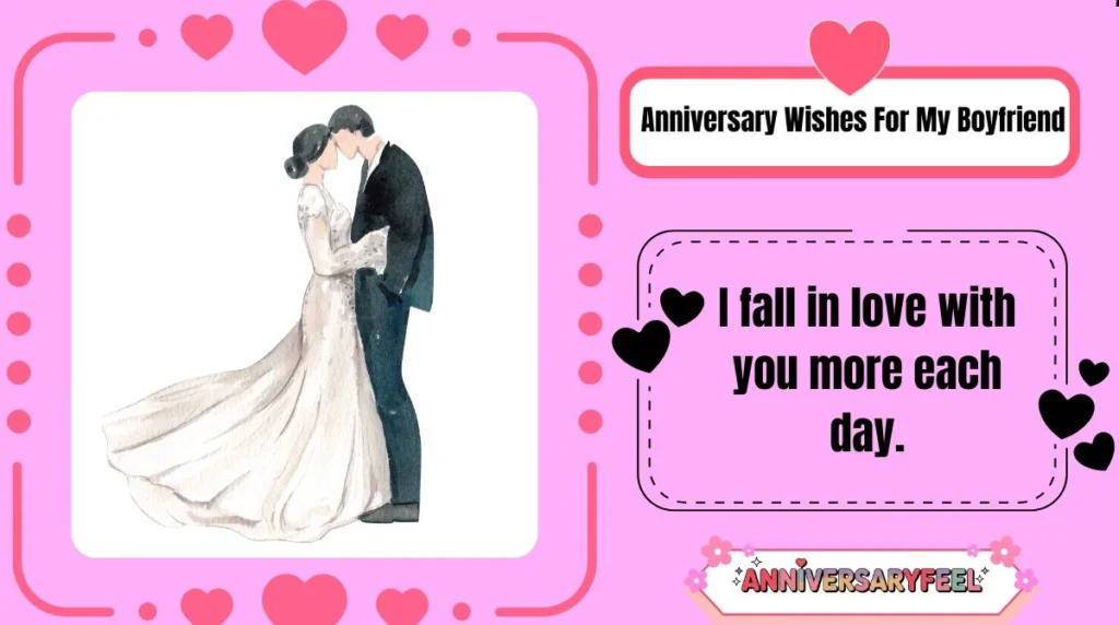 Anniversary Wishes For My Boyfriend