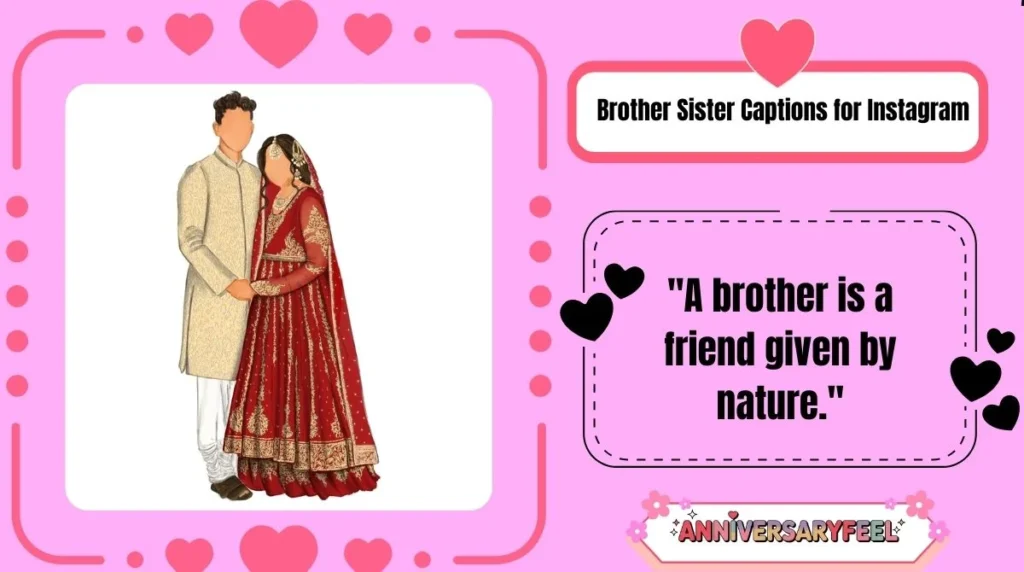 Brother Sister Captions for Instagram